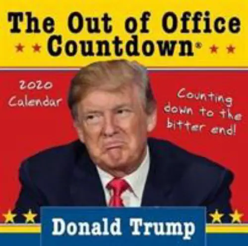 2020 Donald Trump Out of Office Countdown Boxed Calendar : The End Is F ...