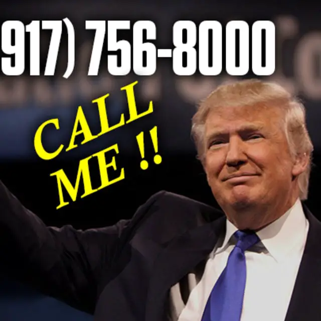 Call Donald Trump, If You