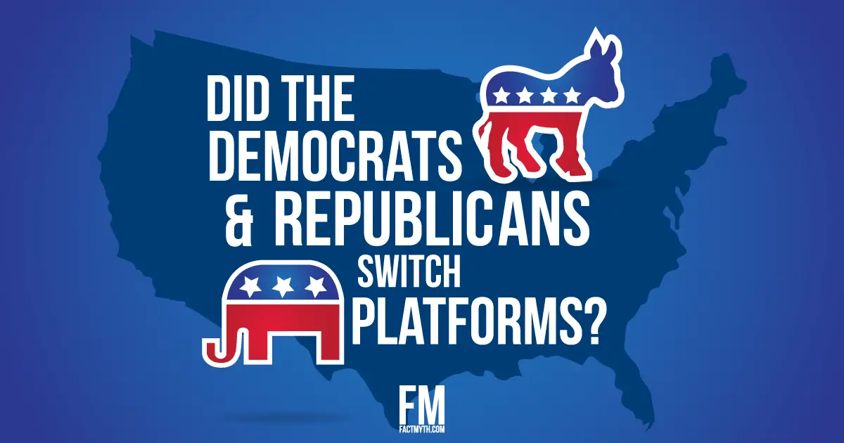 Democrats and Republicans Switched Platforms