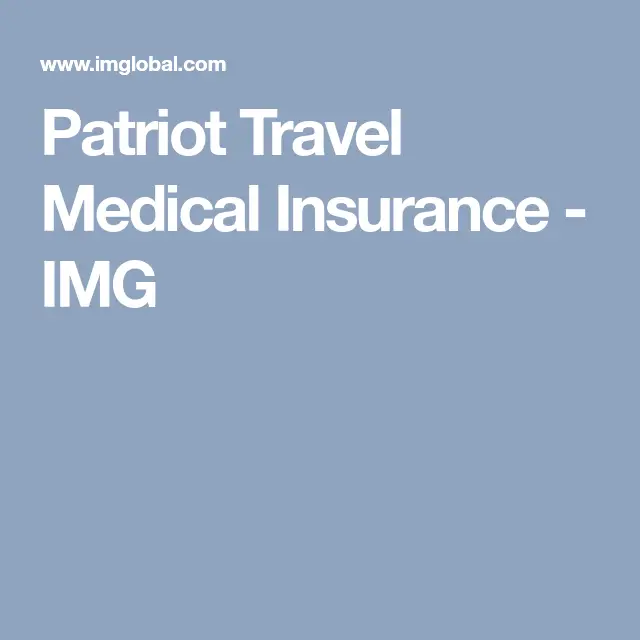 Health Insurance Patriot Travel