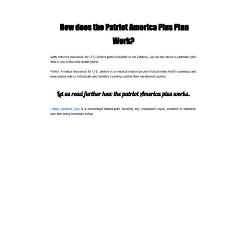 How does the Patriot America Plus Plan Work