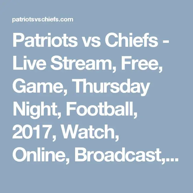 Patriots vs Chiefs