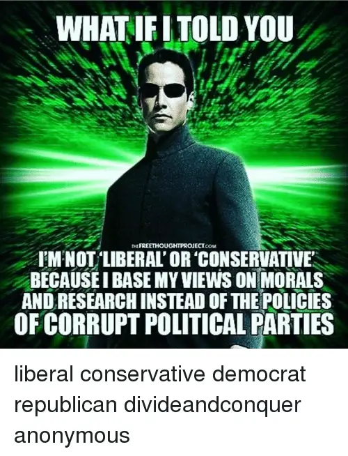 Search Conservative Vs Liberal Memes on me.me