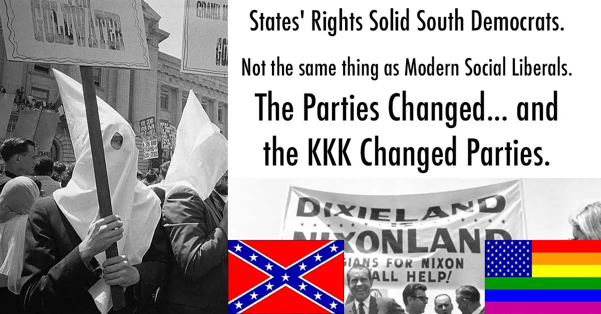 The Democrats were the Party of the Ku Klux Klan and ...