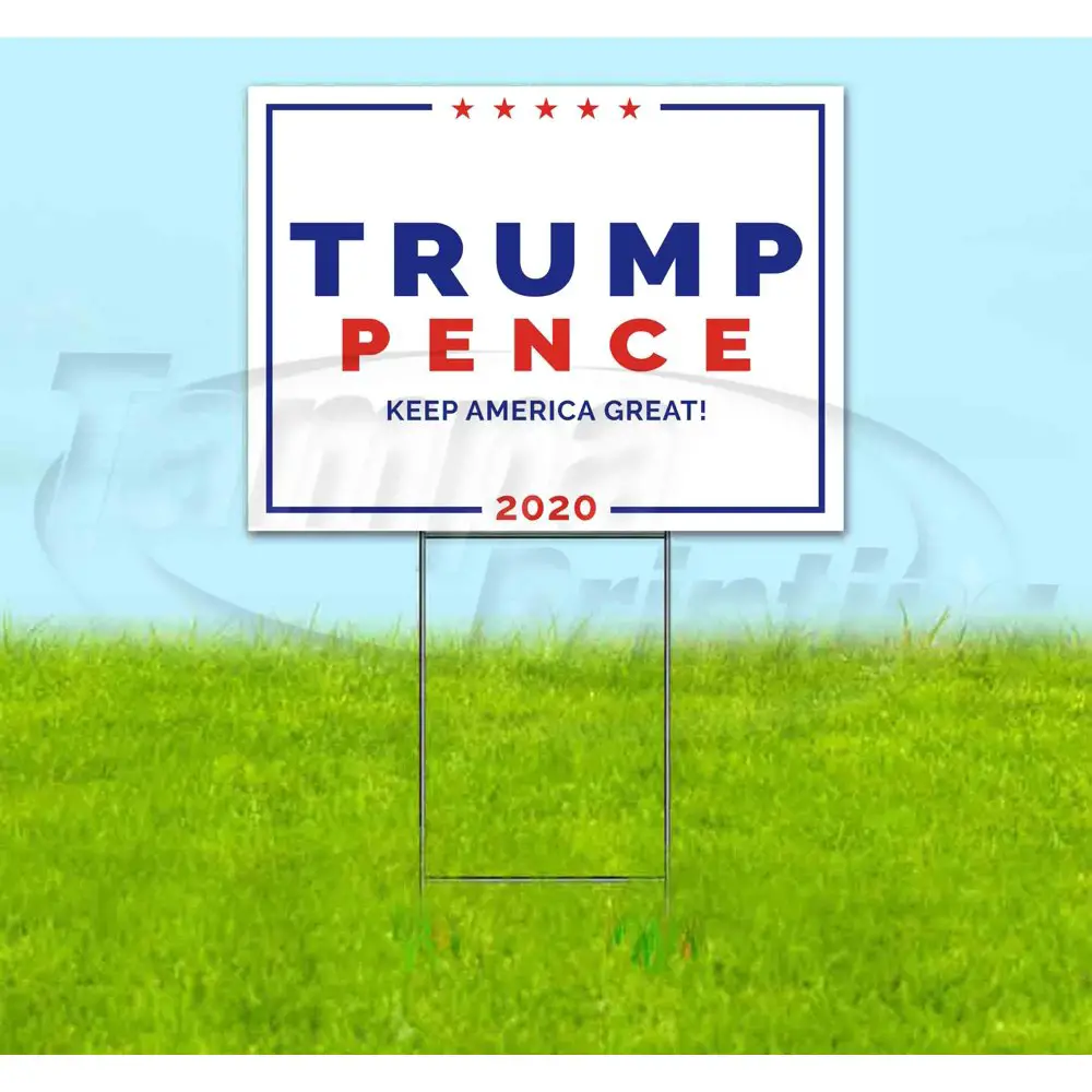 Trump 2020 (18"  X 24" ) Yard Sign, Includes Metal Step Stake